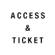 Access and Tickets